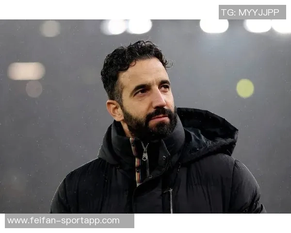 阿莫林坦言曼联最大问题是缺乏胜利自我批评教练表现不佳